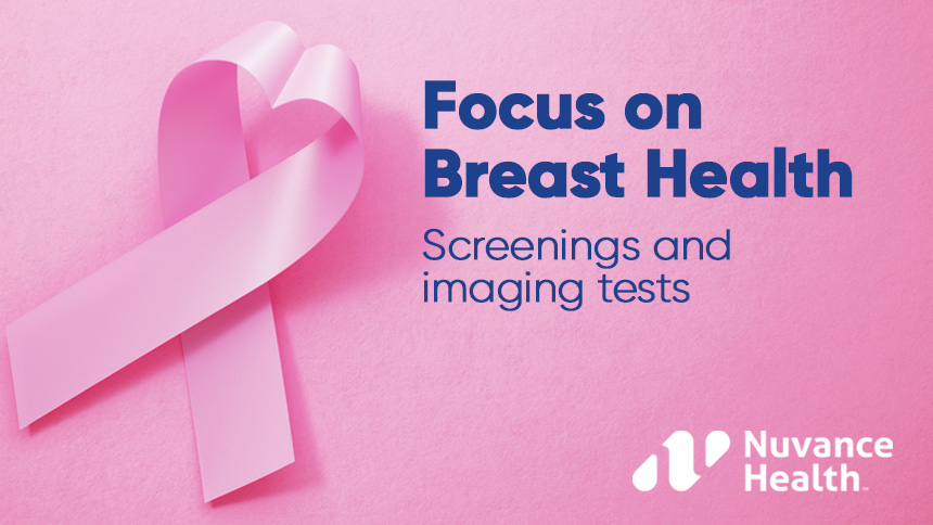 Focus on breast health: What you need to know about breast imaging and why screening mammograms are so important.